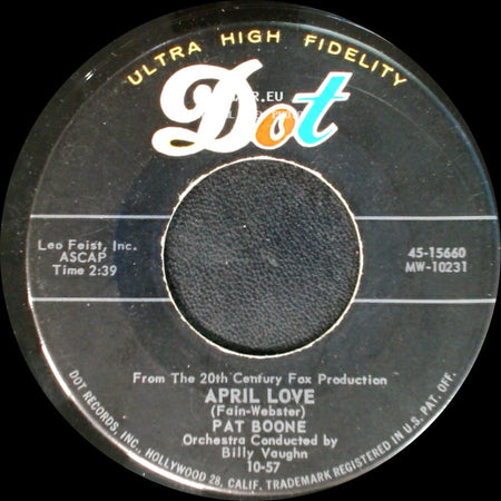 Pat Boone - April Love / When The Swallows Come Back To Capistrano side A