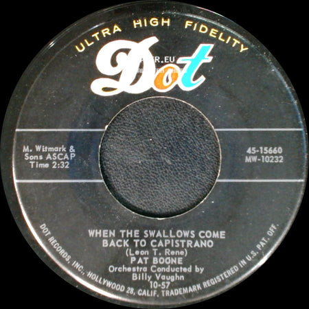 Pat Boone - April Love / When The Swallows Come Back To Capistrano side B