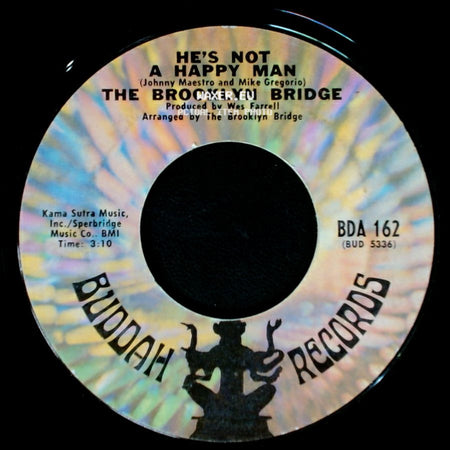The Brooklyn Bridge - Free As The Wind / He's Not A Happy Man side B
