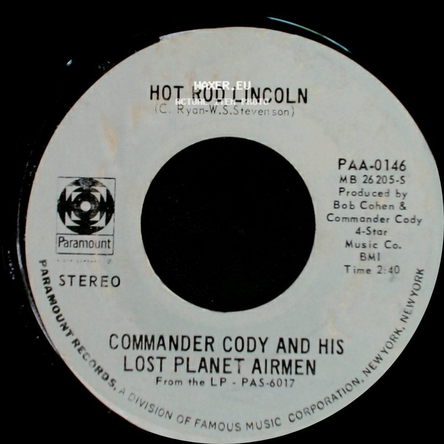 Commander Cody And His Lost Planet Airmen - My Home In My Hand / Hot Rod Lincoln side B
