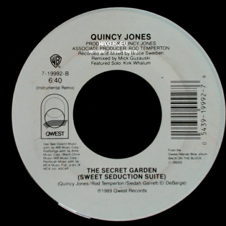 Quincy Jones - The Secret Garden (Sweet Seduction Suite) / The Secret Garden (Sweet Seduction Suite) side A