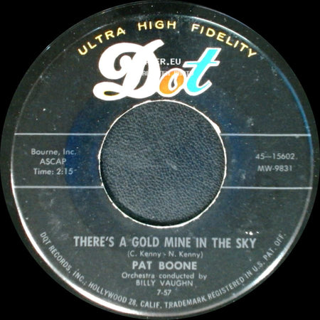 Pat Boone - Remember You're Mine / There's A Gold Mine In The Sky side B