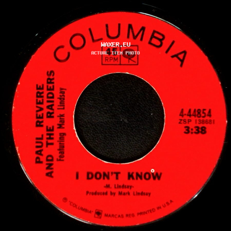 Paul Revere And The Raiders Featuring Mark Lindsay - I Don't Know / Let Me side A