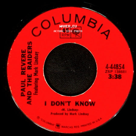 Paul Revere And The Raiders Featuring Mark Lindsay - I Don't Know / Let Me side A