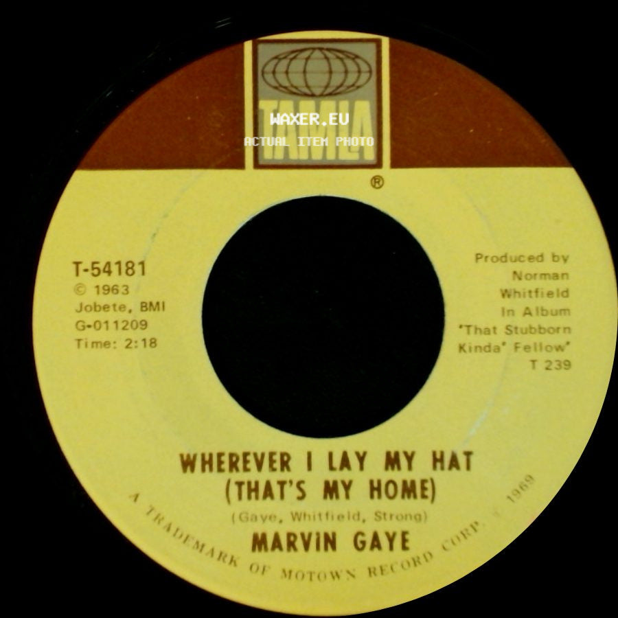 Marvin Gaye - Too Busy Thinking About My Baby / Wherever I Lay My Hat (That's My Home) side B