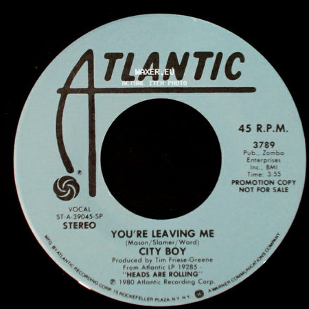 City Boy - You're Leaving Me / You're Leaving Me side A