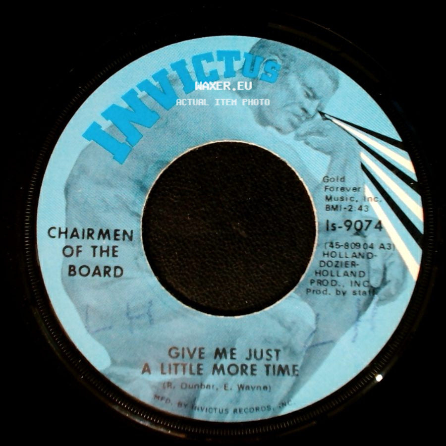 Chairmen Of The Board - Give Me Just A Little More Time / Since The Days Of Pigtails (And Fairy Tales) side A