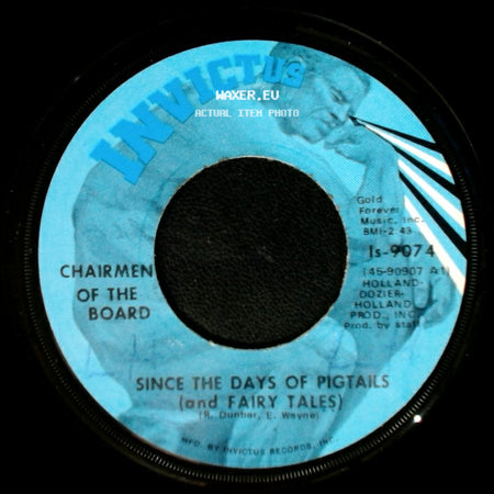 Chairmen Of The Board - Give Me Just A Little More Time / Since The Days Of Pigtails (And Fairy Tales) side B
