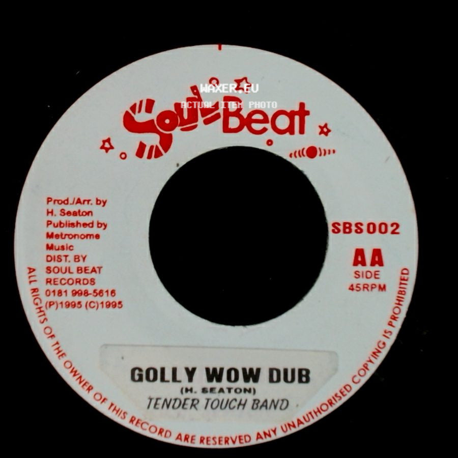 A.J. Franklyn / Tender Touch Band - Betcha By Golly Wow / Golly Wow Dub side B