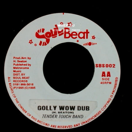 A.J. Franklyn / Tender Touch Band - Betcha By Golly Wow / Golly Wow Dub side B