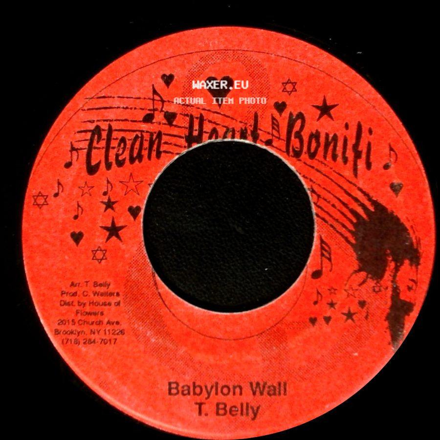 T. Belly / John Slaughter - Babylon Wall / Blood Money side A
