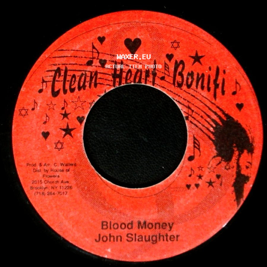 T. Belly / John Slaughter - Babylon Wall / Blood Money side B
