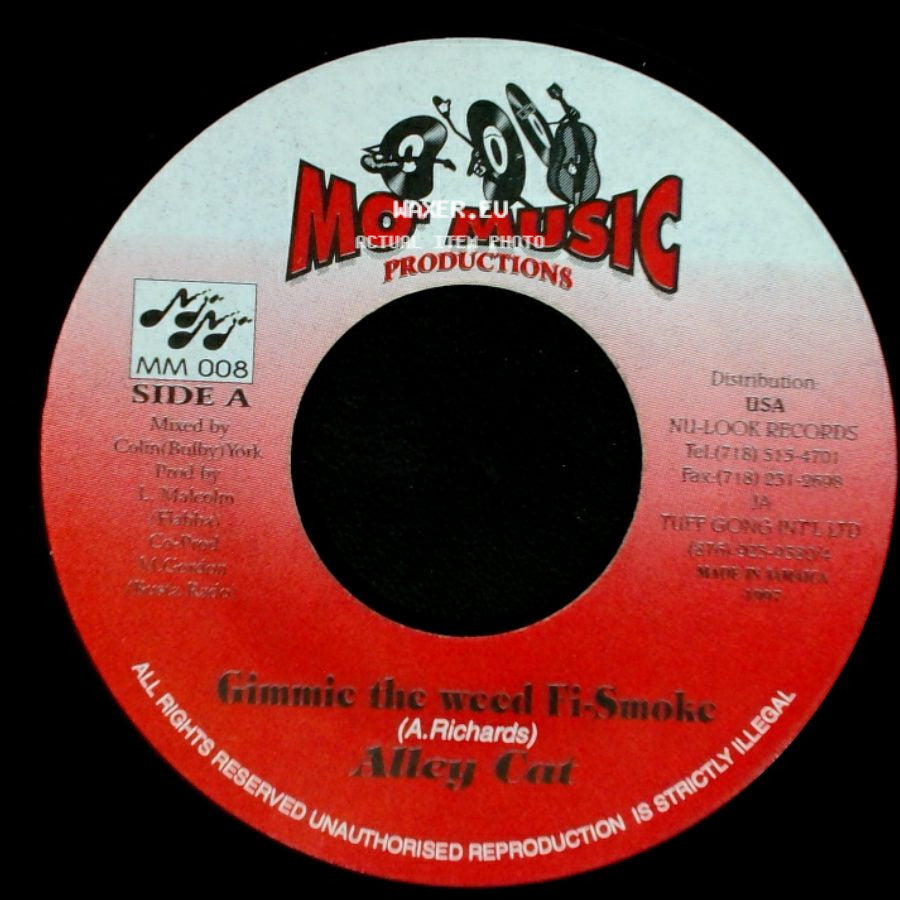 Alley Cat - Gimmic The Weed Ti-Smoke / Version 2002 side A