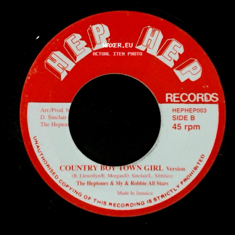 The Heptones / The Heptones & Sly & Robbie All Stars - Country Boy (New Style) / Country Boy Town Girl Version side B