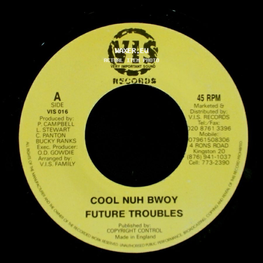 Future Troubles / Jazzwad - Cool Nuh Bwoy / Version - Gremlin 2010 side A