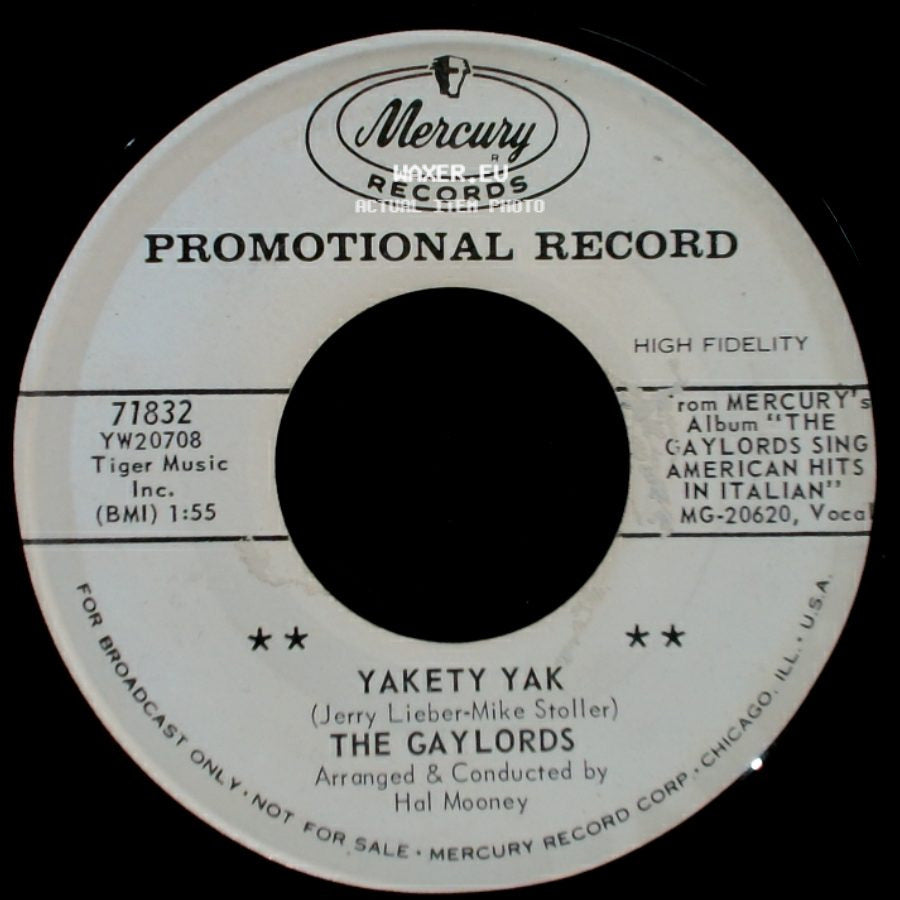 The Gaylords - Yakety Yak / Oh Lonesome Me side A