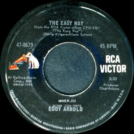 Eddy Arnold - The Easy Way / Make The World Go Away side A