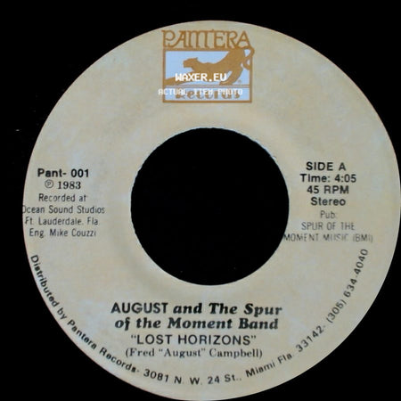 August And The Spur Of The Moment Band - Lost Horizons / The I-95 Asshole Song side A