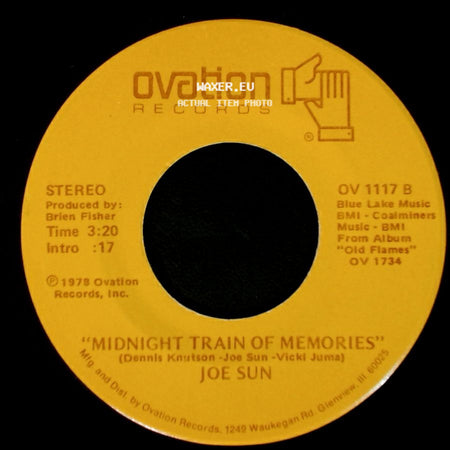 Joe Sun - High And Dry / Midnight Train Of Memories side B