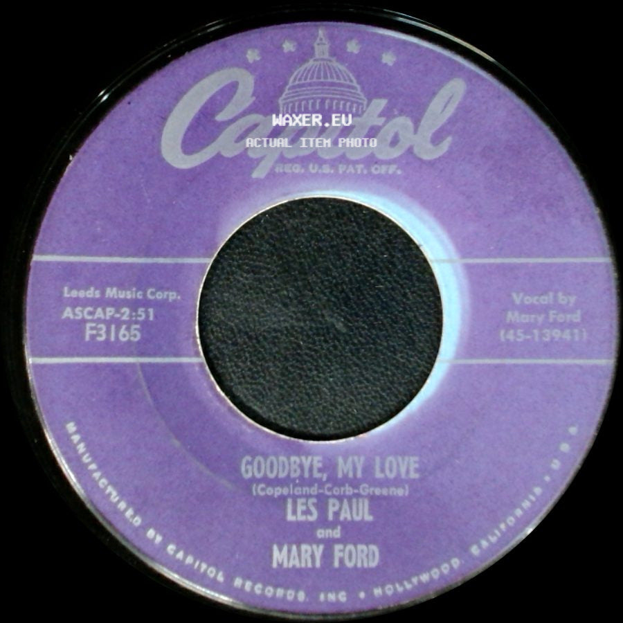 Les Paul And Mary Ford - Hummingbird / Goodbye, My Love side B