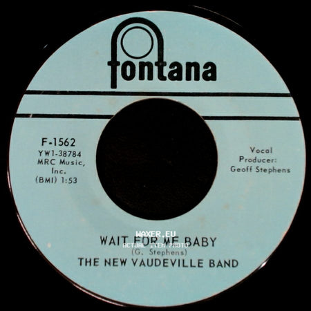 The New Vaudeville Band - Winchester Cathedral / Wait For Me Baby side B