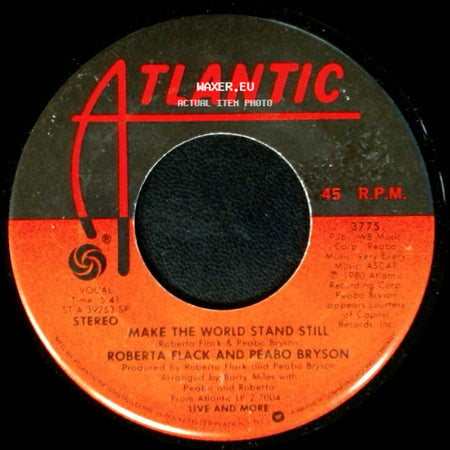 Roberta Flack And Peabo Bryson - Only Heaven Can Wait (For Love) / Make The World Stand Still side B