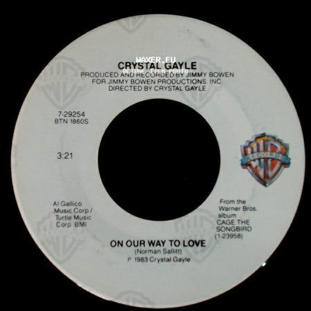 Crystal Gayle - Turning Away / On Our Way To Love side B