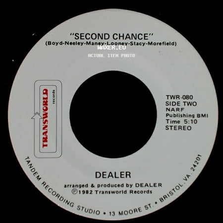 Dealer - Why You Care / Second Chance side B