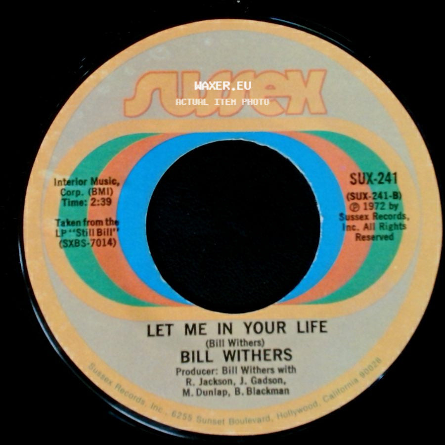 Bill Withers - Use Me / Let Me In Your Life side B