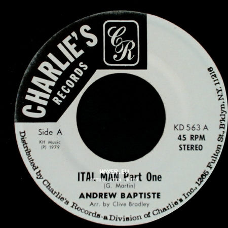 Andrew Baptiste - Ital Man Part One / Ital Man Part Two side A