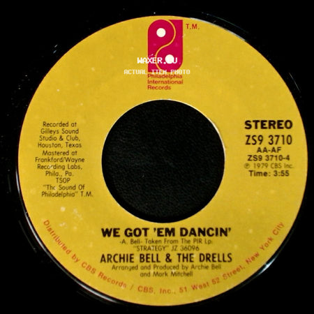 Archie Bell & The Drells - We Got 'em Dancin' / Strategy side A