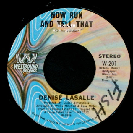 Denise Lasalle - Now Run And Tell That / The Deeper I Go (The Better It Gets) side A