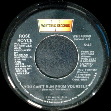 Rose Royce - You Can't Run From Yourself / Is It Love You're After (Edit) side A