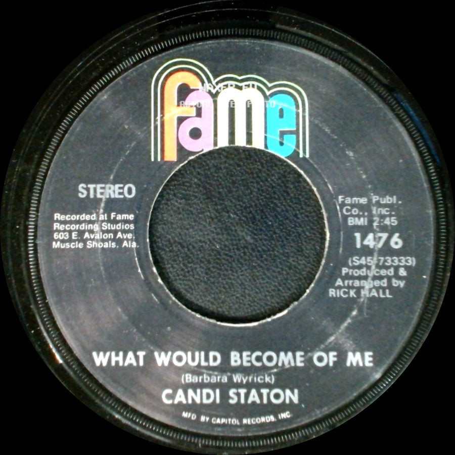 Candi Staton - What Would Become Of Me / He Called Me Baby side A