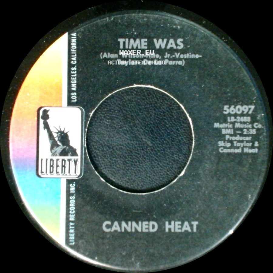 Canned Heat - Time Was / Low Down side A
