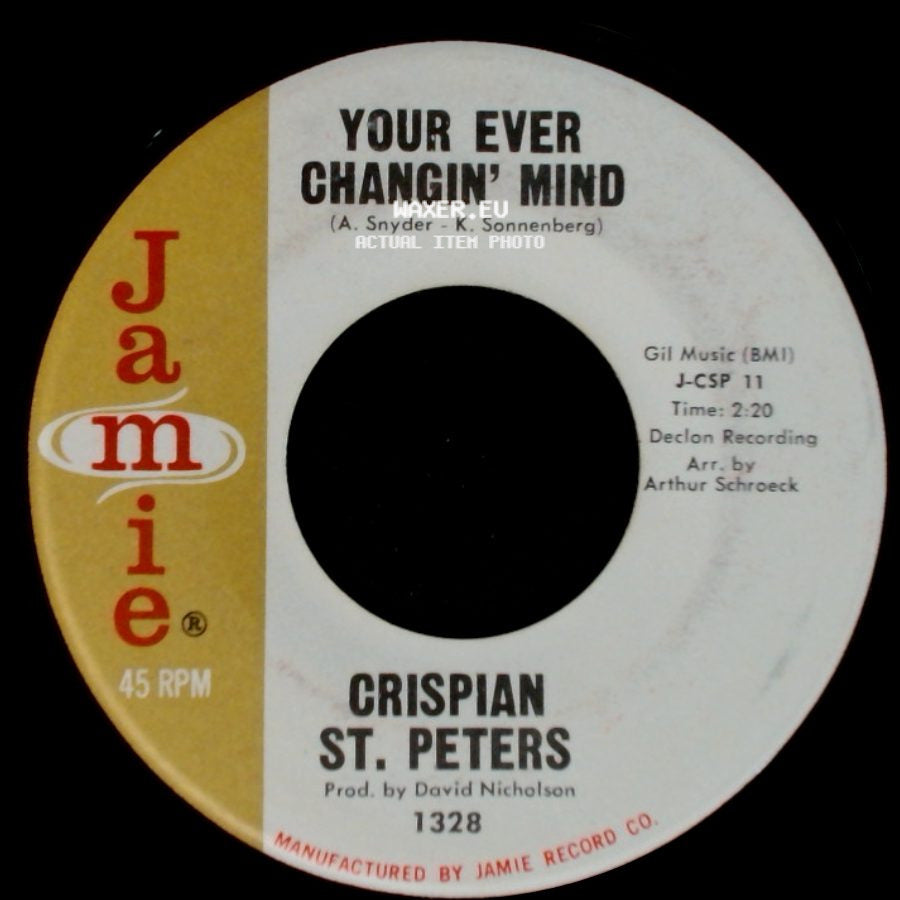 Crispian St. Peters - But She's Untrue / Your Ever Changin' Mind side B