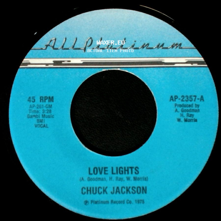Chuck Jackson - Love Lights / Love Lights side A