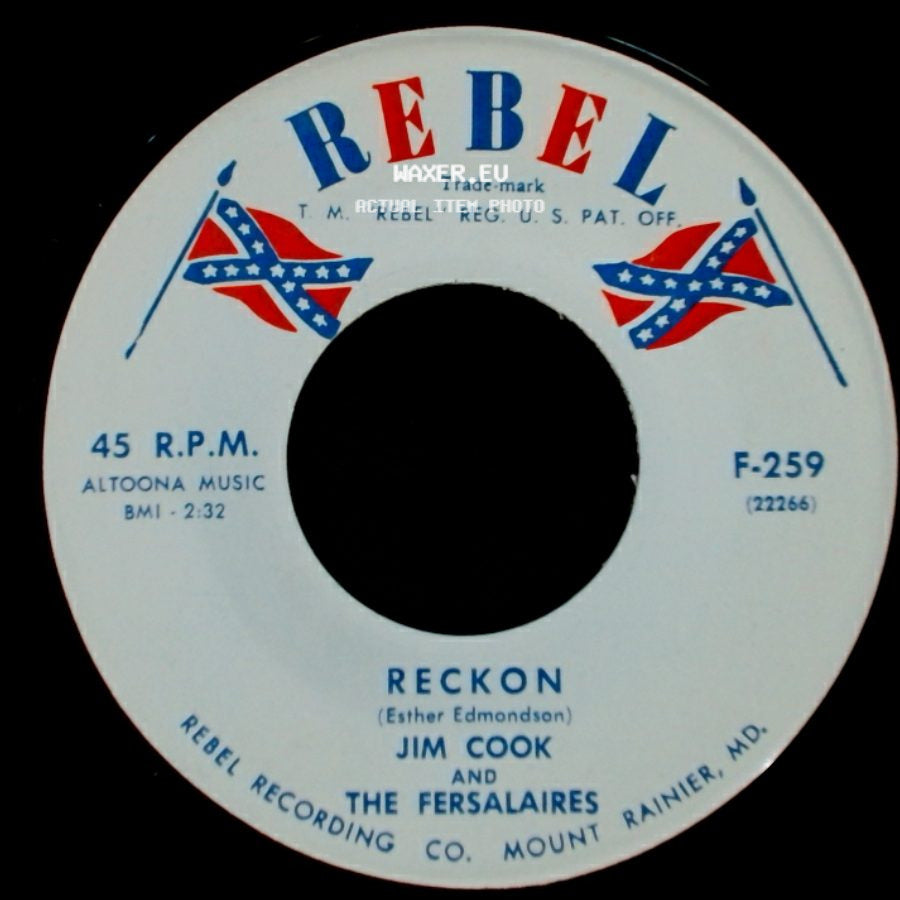 Jim Cook And The Fersalaires - Reckon / Spring Fever Blues side A