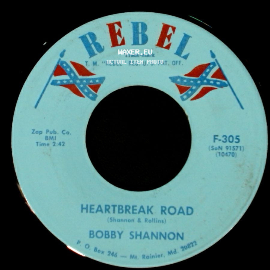Bobby Shannon - Born To Travel With The Wind / Heartbreak Road side B