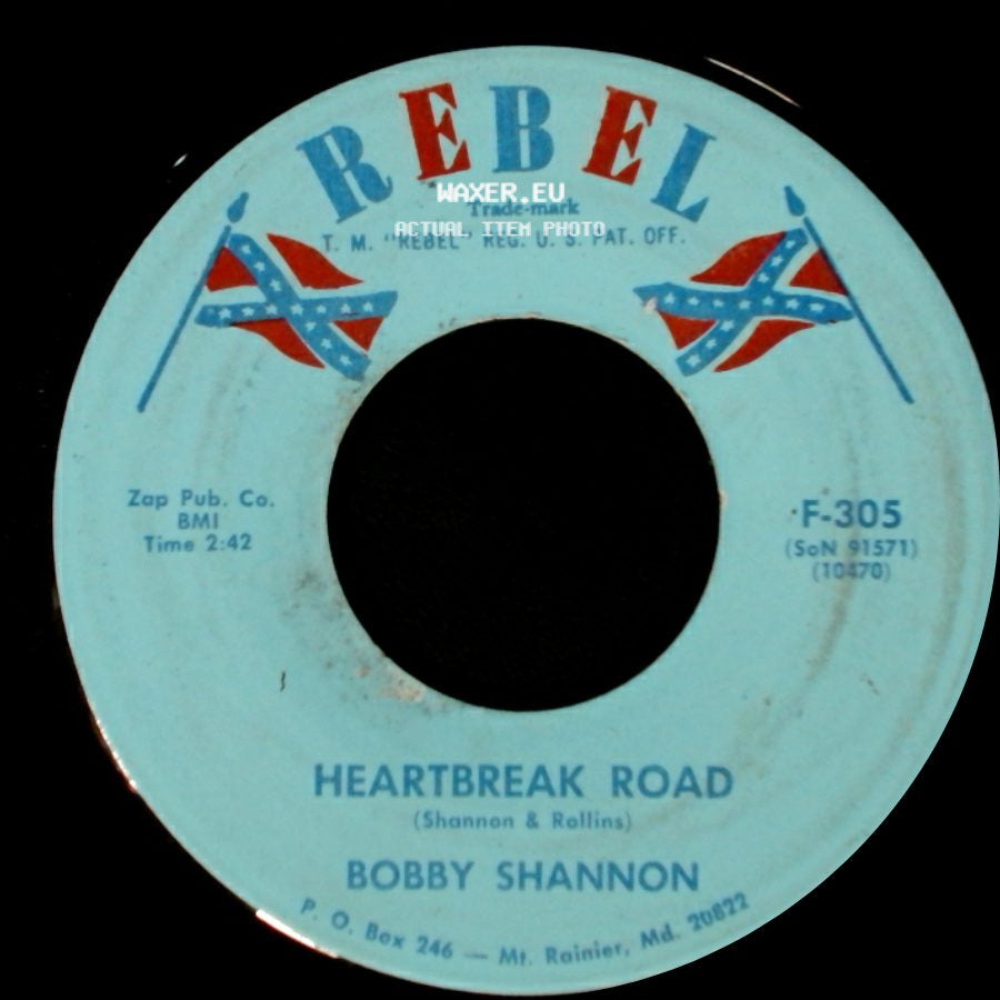 Bobby Shannon - Heartbreak Road / Born To Travel With The Wind side A