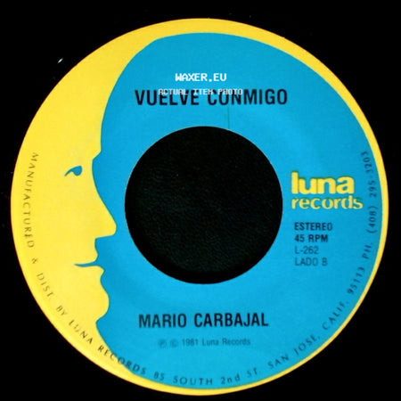 Mario Carbajal - Eres Tu / Vuelve Conmigo side B