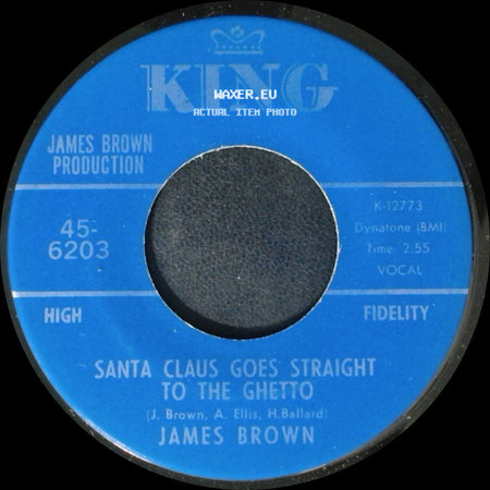James Brown - Santa Claus Goes Straight To The Ghetto / You Know It side A
