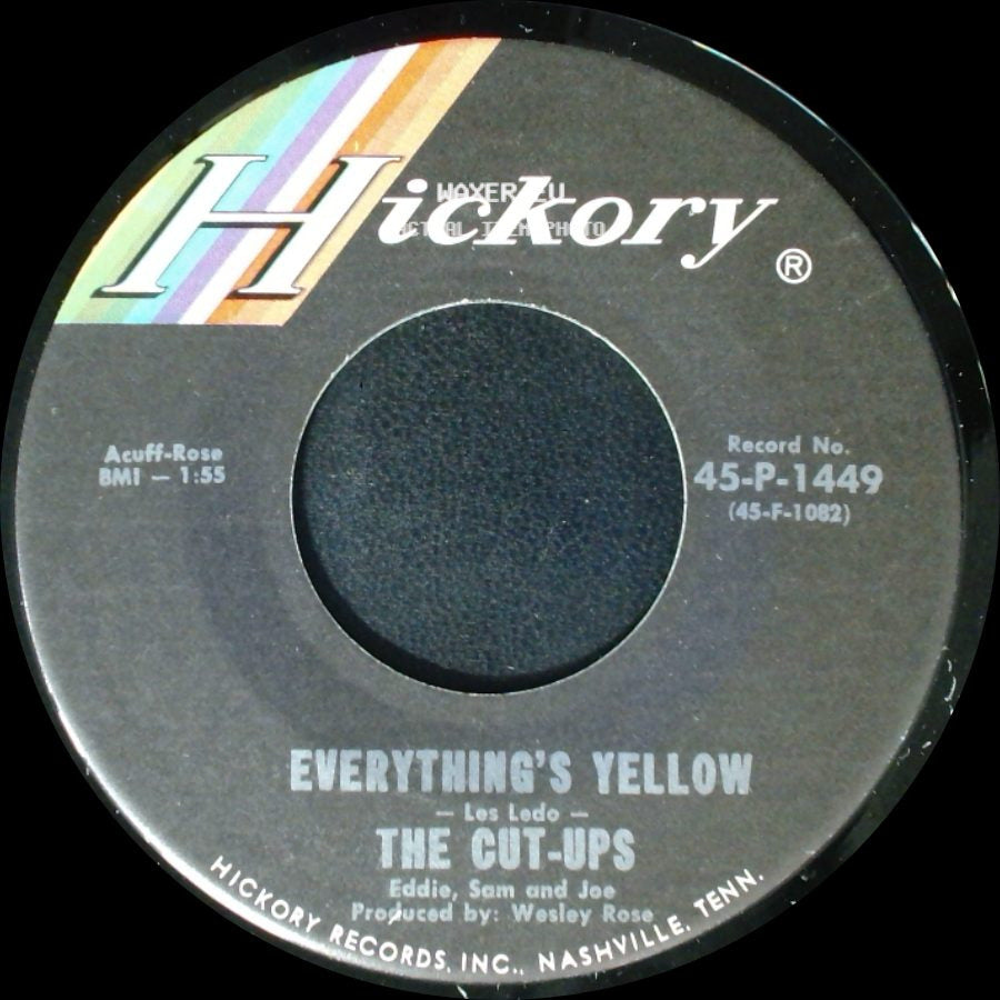 The Cut-Ups - Everything's Yellow / I'll Cry Tomorrow side A