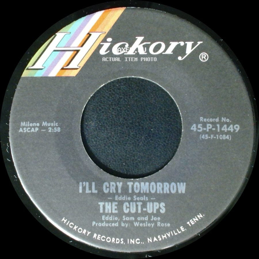 The Cut-Ups - Everything's Yellow / I'll Cry Tomorrow side B