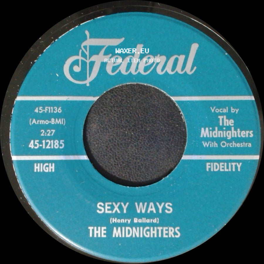 The Midnighters - Sexy Ways / Sexy Ways side B