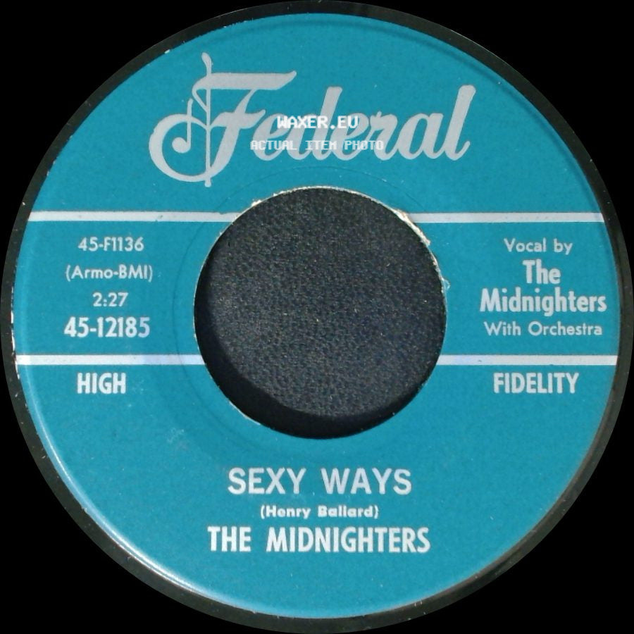The Midnighters - Don't Say Your Last Goodbye / Sexy Ways side B