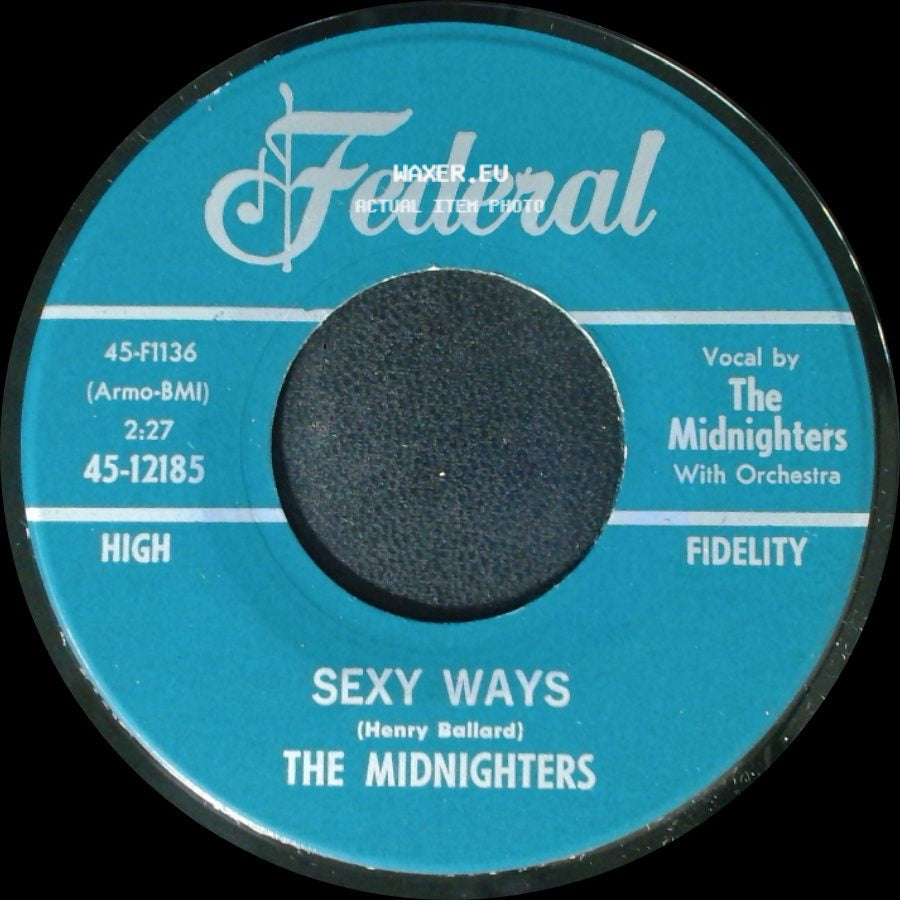 The Midnighters - Don't Say Your Last Goodbye / Sexy Ways side B