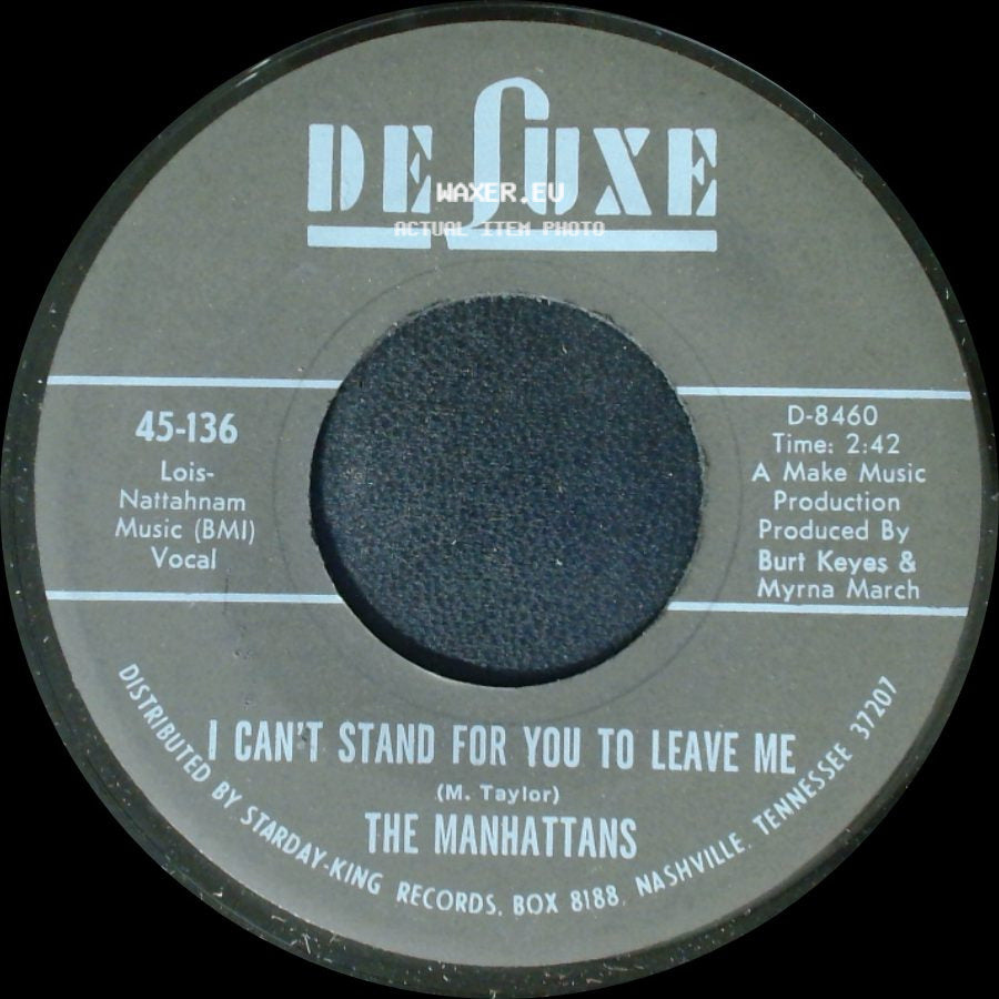 The Manhattans - Do You Ever / I Can't Stand For You To Leave Me side B
