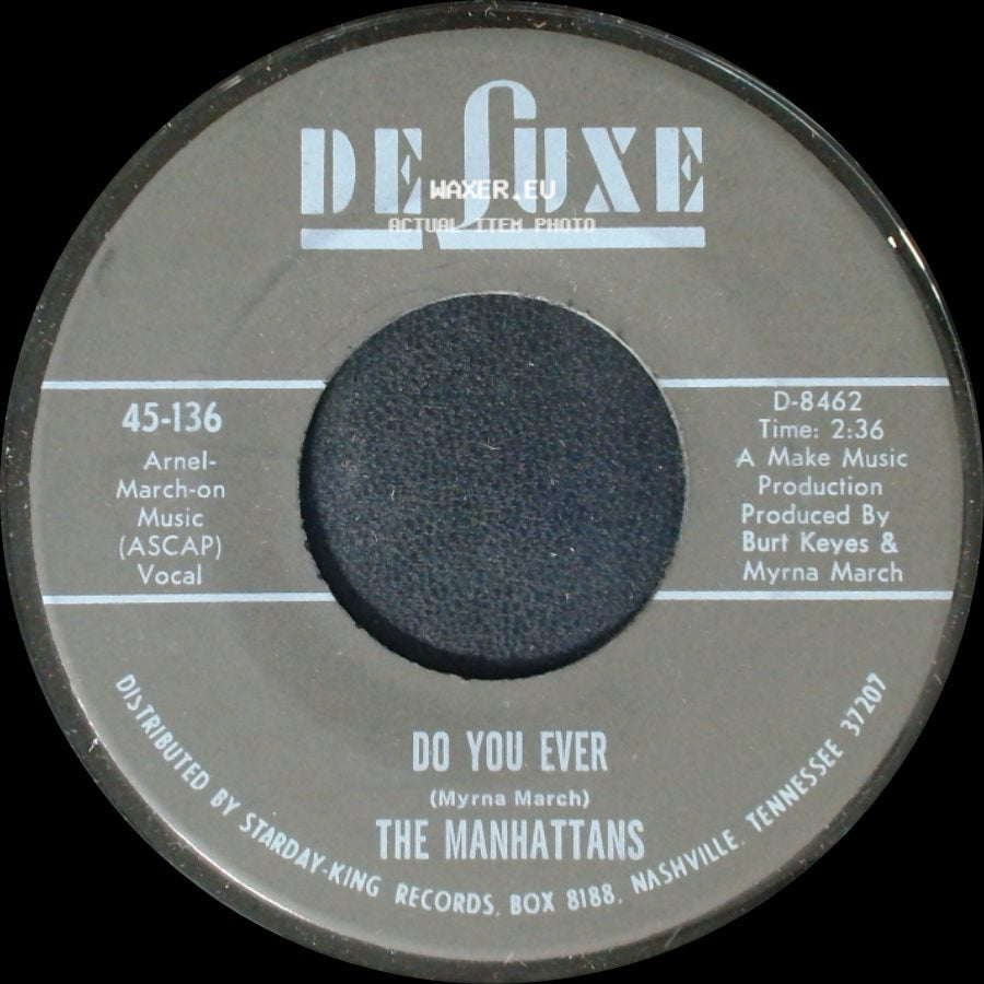 The Manhattans - Do You Ever / I Can't Stand For You To Leave Me side A