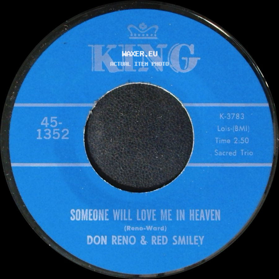 Don Reno & Red Smiley - Someone Will Love Me In Heaven / Tree Of Life side A